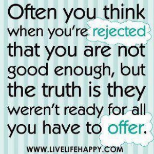 Rejected, rejection
