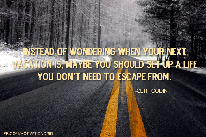 Life quotes, quotes about life