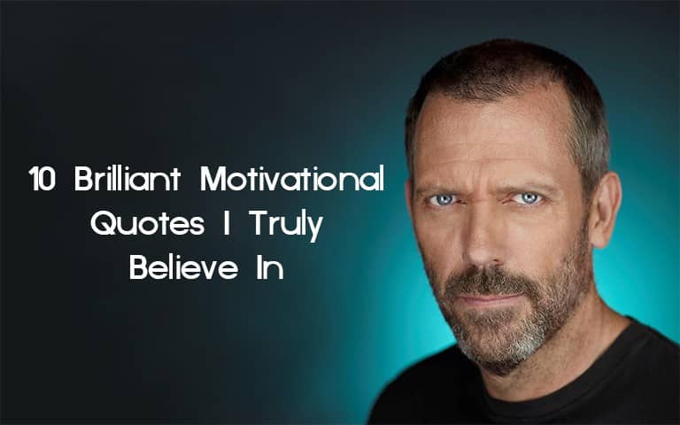 quotes I truly believe in