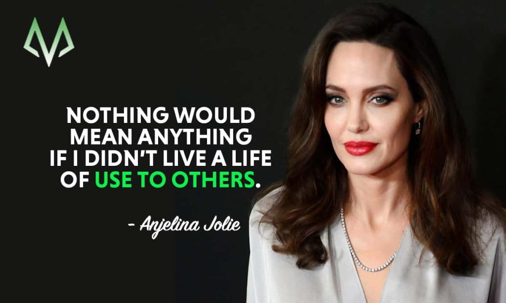 Top 25 Most Inspiring Angelina Jolie Quotes