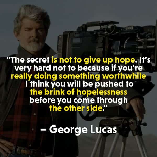 George Lucas Quotes