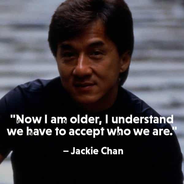 Jackie Chan Quotes