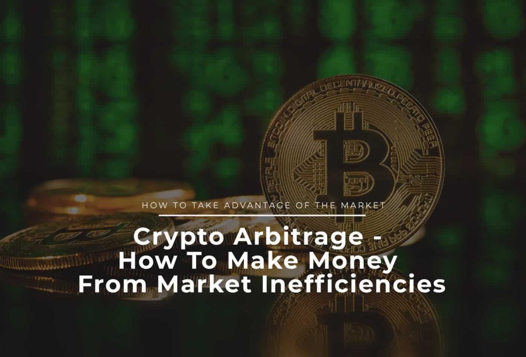 Crypto Arbitrage explained